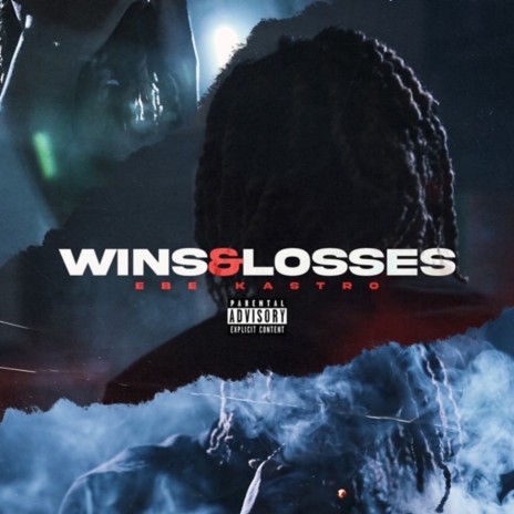 Wins & Losses | Boomplay Music