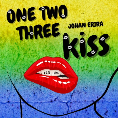 One, Two, Three, Kiss | Boomplay Music