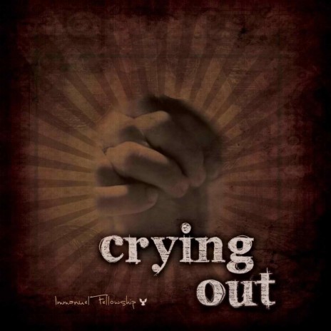 Crying Out | Boomplay Music