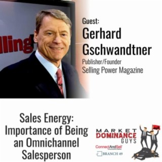 EP170: Sales Energy: The Importance of being an omnichannel salesperson
