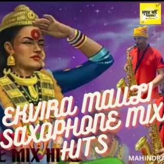 EKVIRA MAULI SAXOPHONE MIX HITS