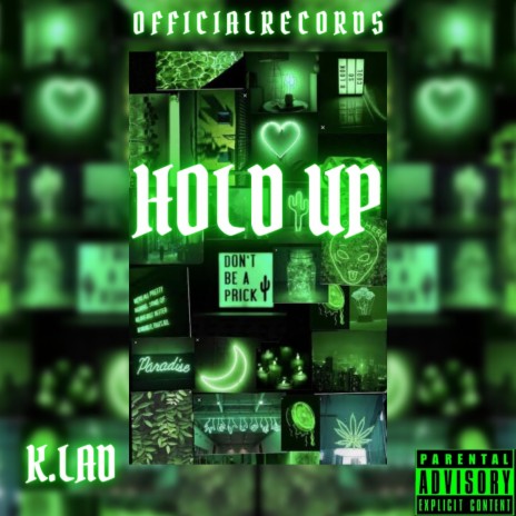 Hold Up | Boomplay Music