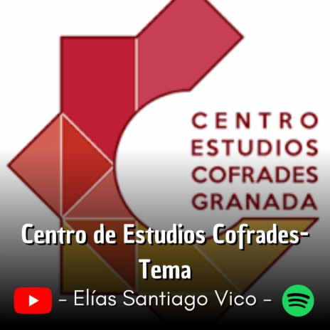 Centro de Estudios Cofrade - Tema