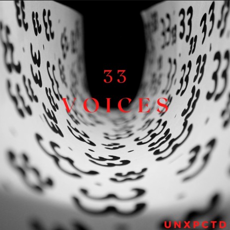 33 Voices | Boomplay Music