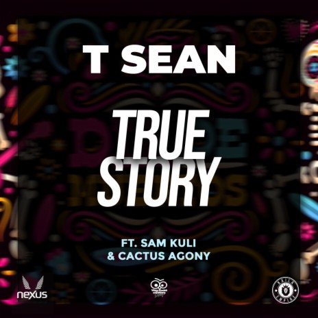 True Story ft. Sam Kuli