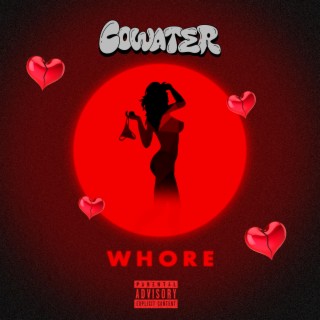 WHORE lyrics | Boomplay Music