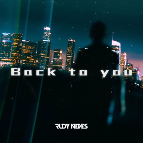 BACK TO YOU (EXTENDED MIX) | Boomplay Music
