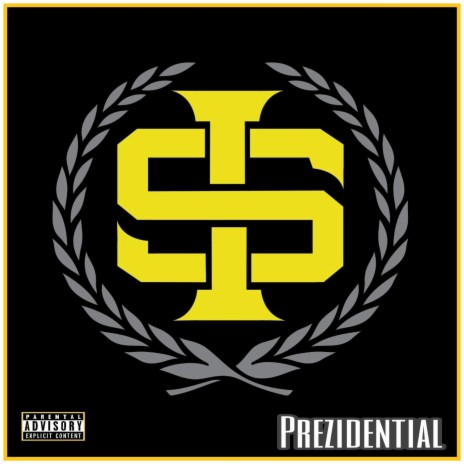 Prezidential ft. Slim Thug | Boomplay Music