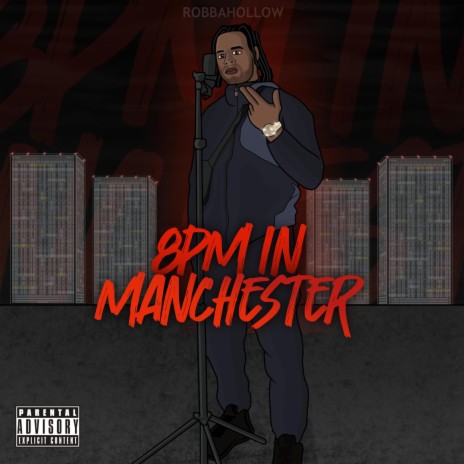 8PM IN MANCHESTER | Boomplay Music