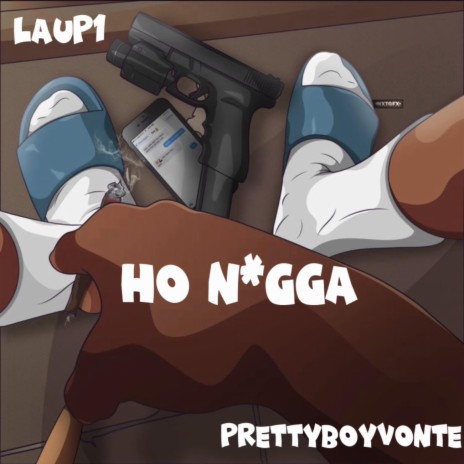 Ho Nigga ft. PrettyBoyVonte
