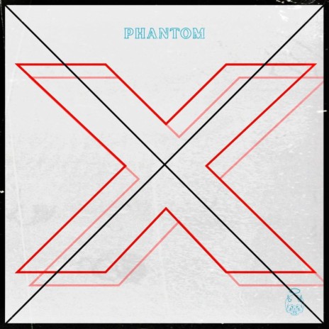 PHANTOM X | Boomplay Music