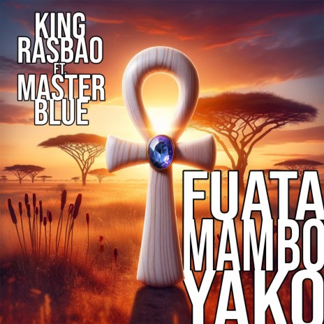 Fuata Mambo Yako (Radio Edit) ft. Master Blue | Boomplay Music