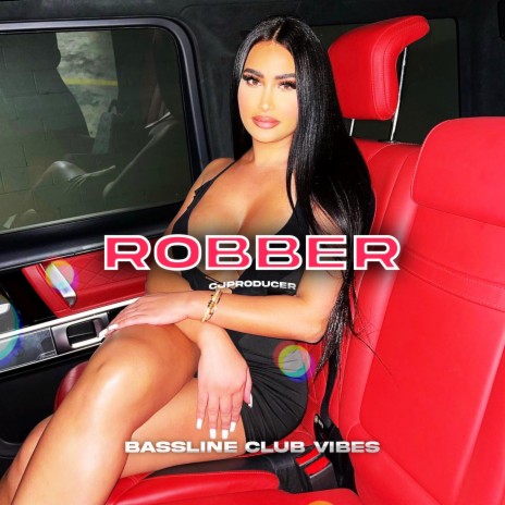 Robber ft. CJ Producer
