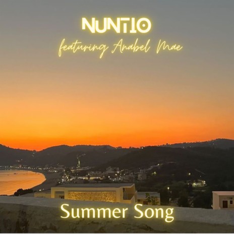 Summer Song ft. Anabel Mae | Boomplay Music