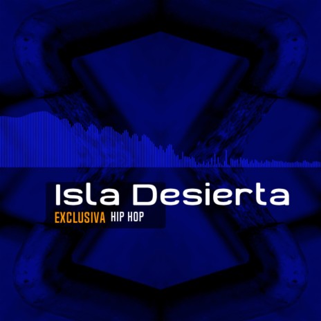 Isla Desierta | Boomplay Music