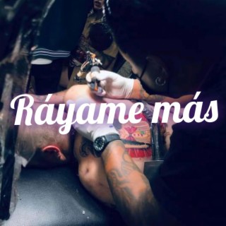 Ráyame más