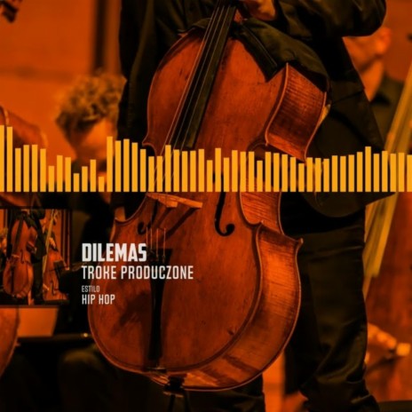 Dilemas | Boomplay Music