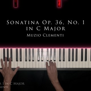 Sonatina Op. 36 No. 1 in C Major (1st movement)