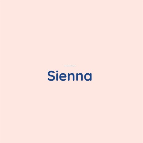 Sienna | Boomplay Music