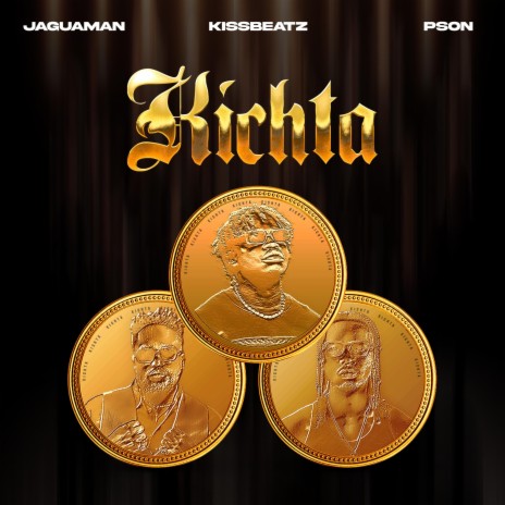 Kichta ft. KissBeatz & Pson | Boomplay Music