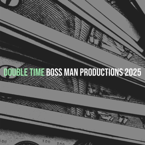 Double Time | Boomplay Music