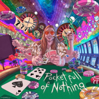 Pocket Full of Nothing lyrics | Boomplay Music