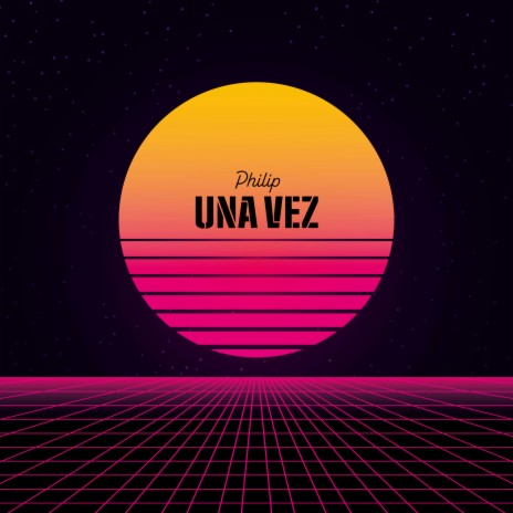 Una Vez | Boomplay Music