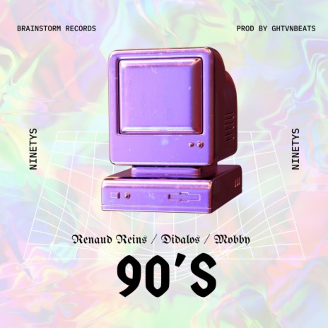 90's ft. Renaud Reins & Mobby | Boomplay Music