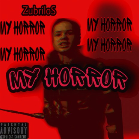 My Horror | Boomplay Music