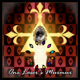 One Loser's Murmur ft. Po-uta lyrics | Boomplay Music