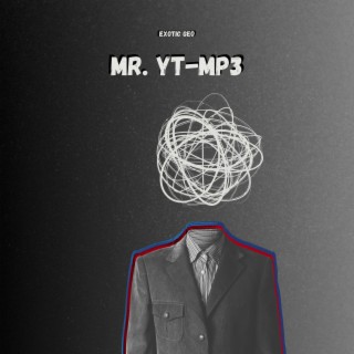 Mr. YTMP3