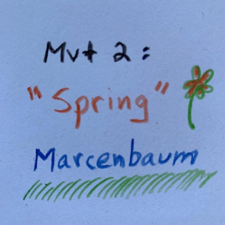 Mvt. 2: Spring | Boomplay Music