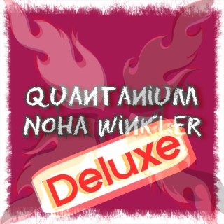 Quantanium (Deluxe edition)