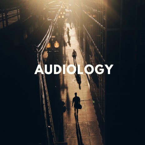 Audiology