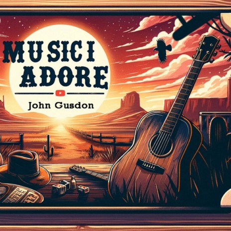 The Music I Adore | Boomplay Music