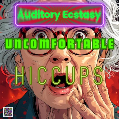 Uncomfortable Hiccups | Boomplay Music