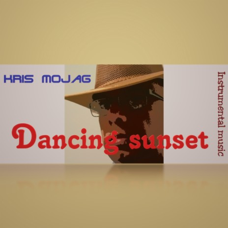 Dancing sunset | Boomplay Music