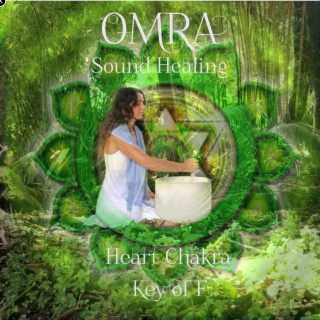 Sound Healing Heart Chakra F