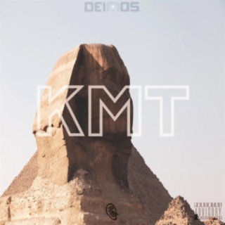 KMT lyrics | Boomplay Music