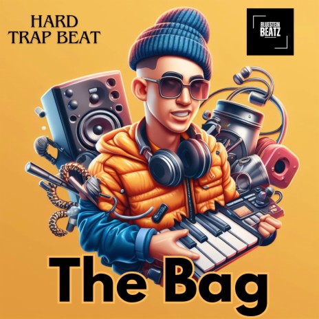 The Bag Hard Trap Beat | Boomplay Music