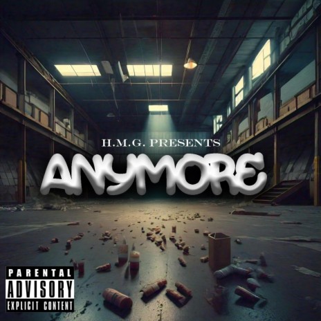 Anymore. ft. Tay-Brid | Boomplay Music