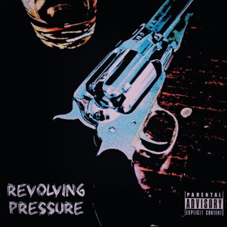 Revolving Pressure | Boomplay Music