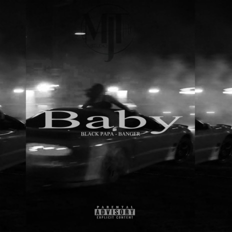 Baby ft. banger | Boomplay Music