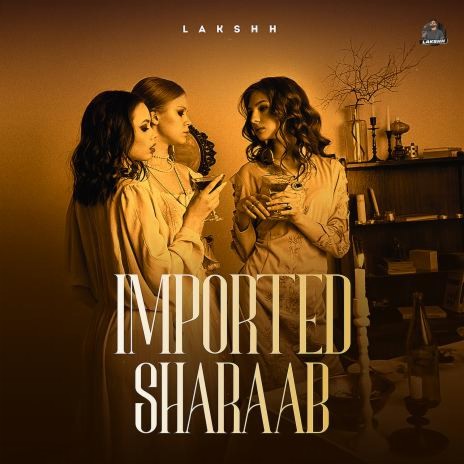 Imported Sharaab