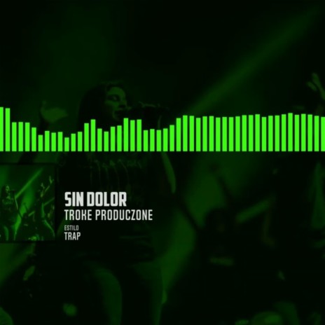 Sin dolor | Boomplay Music