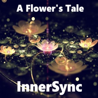 A Flower's Tale