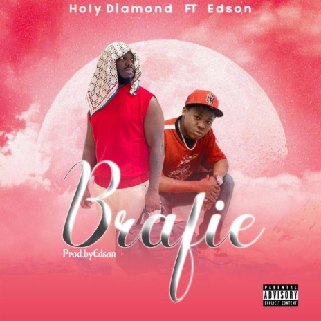 Brafie ft. Edson | Boomplay Music