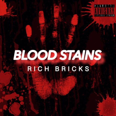 Blood Stains | Boomplay Music