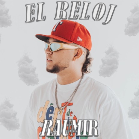 El Reloj | Boomplay Music