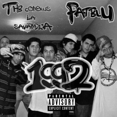 1992 ft. Conexus La Savandija | Boomplay Music